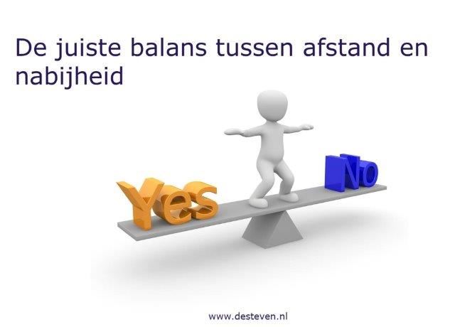 Balans bij afstand en nabijheid